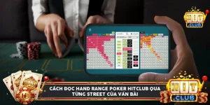 Sơ đồ thu hẹp hand range của đối thủ qua từng street trong ván poker